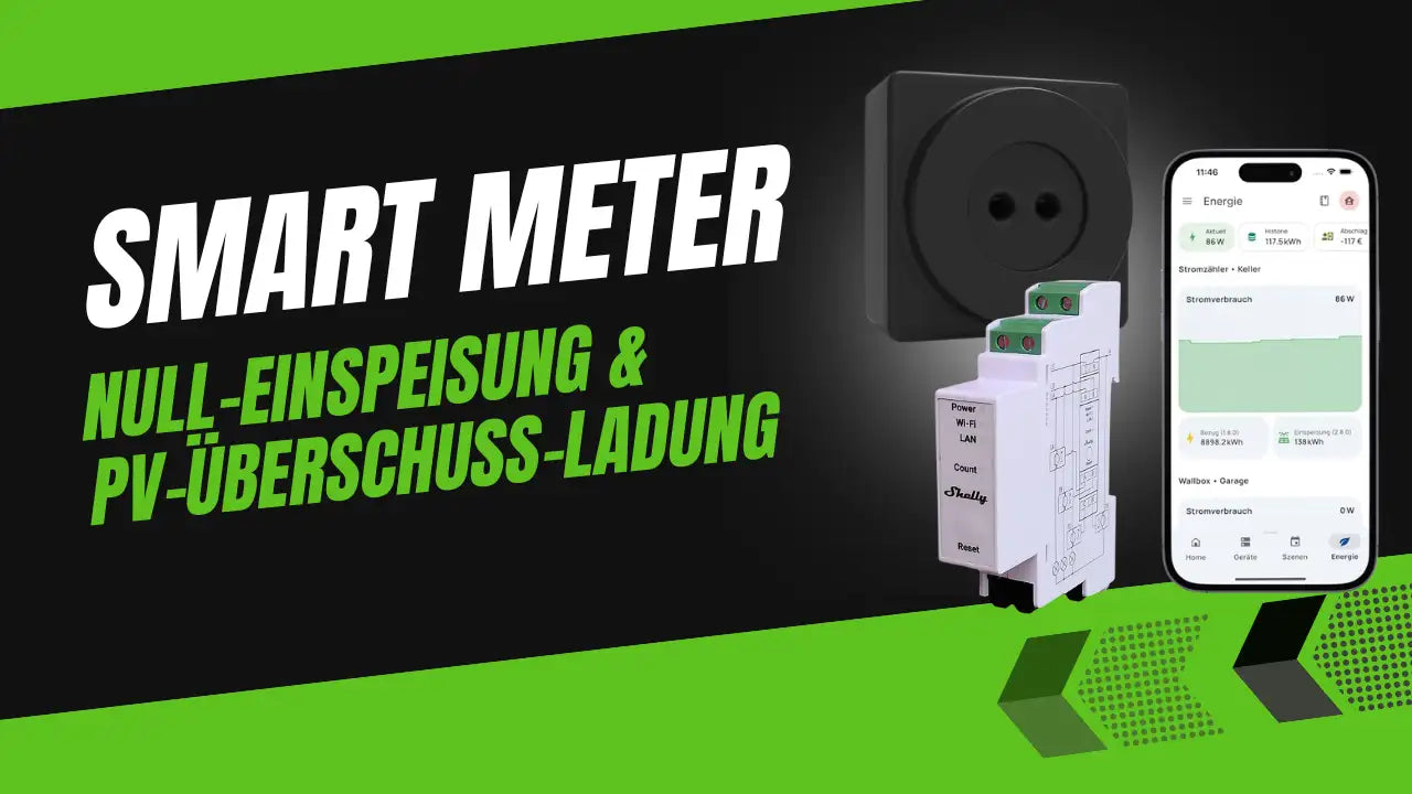 Video laden: Smart Meter: Null-Einspeisung &amp; PV-Überschuss-Ladung